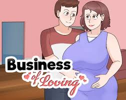 Business of Loving