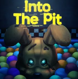 Fnaf Into the Pit