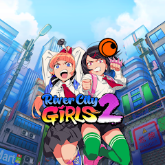 Crunchyroll River City Girls 2(Unlimited Money)