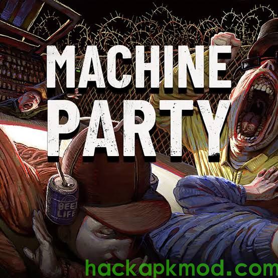Machine Party